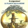 La Planète aux illusions (Yann, le migrateur), Claude Lacroix