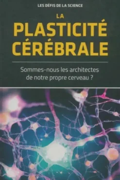 La plasticité cérébrale, Collectif