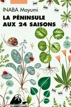 La Péninsule aux 24 saisons, Mayumi Inaba
