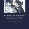 La poésie du Portugal des origines au XXe siècle. Edition bilingue français-portugais, Max de Carvalho