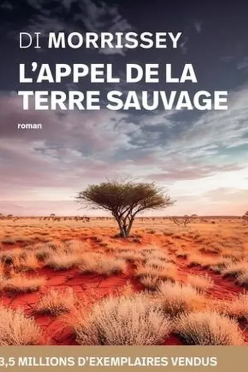 L'appel de la terre sauvage, Di Morrissey