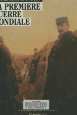 La première Guerre mondiale, Collectif