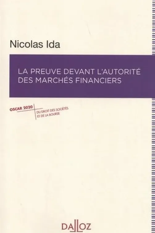 La preuve devant l'Autorité des marchés financiers, Nicolas Ida