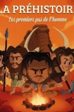 La Préhistoire. Les premiers pas de l'homme, Claire L'Hoër