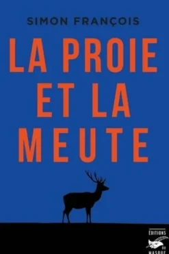 La proie et la meute, Simon Francois