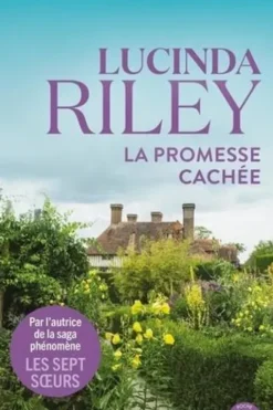 La promesse cachée, Lucinda Riley