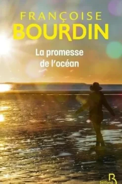 La Promesse de l'océan, Françoise Bourdin