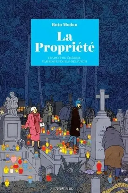 La Propriété, Rutu Modan
