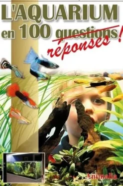 L'aquarium en 100 réponses, Animalia