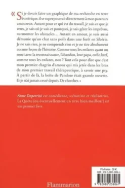 La Quête. (ou éventuellement un titre bien meilleur), Anne Depetrini