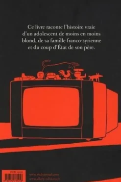 L'Arabe du futur Tome 4 : Une jeunesse au Moyen-Orient (1987-1992), Riad Sattouf