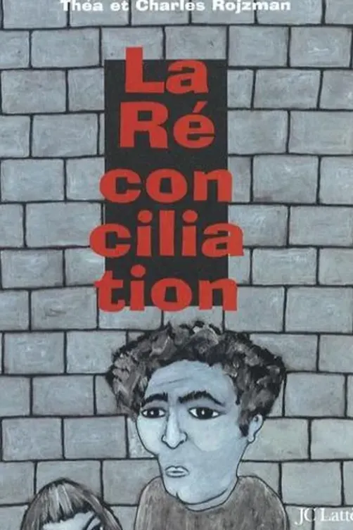La Réconciliation, Charles Rojzman