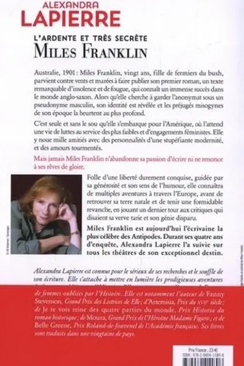 L'ardente et très secrète Miles Franklin, Alexandra Lapierre