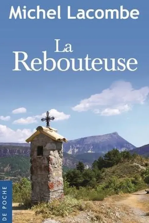 La rebouteuse, Michel Lacombe