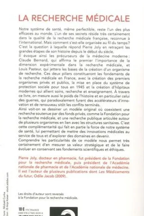 La recherche médicale, une passion française, Pierre Joly