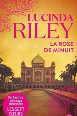 La rose de minuit, Lucinda Riley