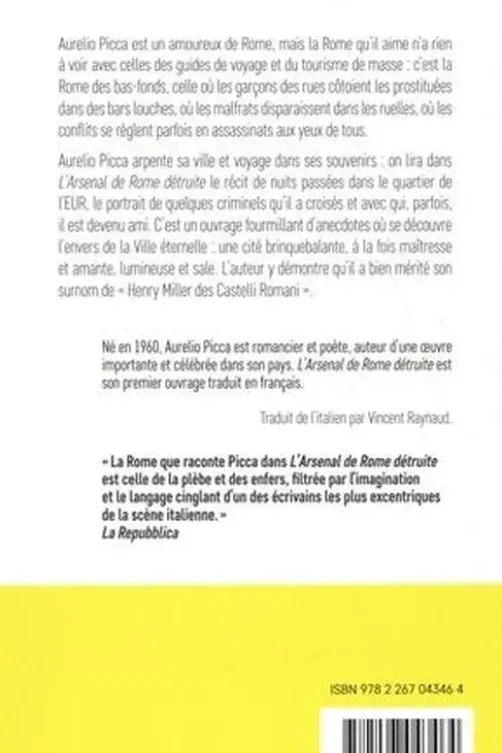L'arsenal de Rome détruite, Aurelio Picca