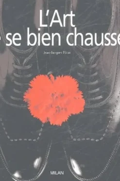 L'art de bien se chausser, Jean-Jacques Ficat