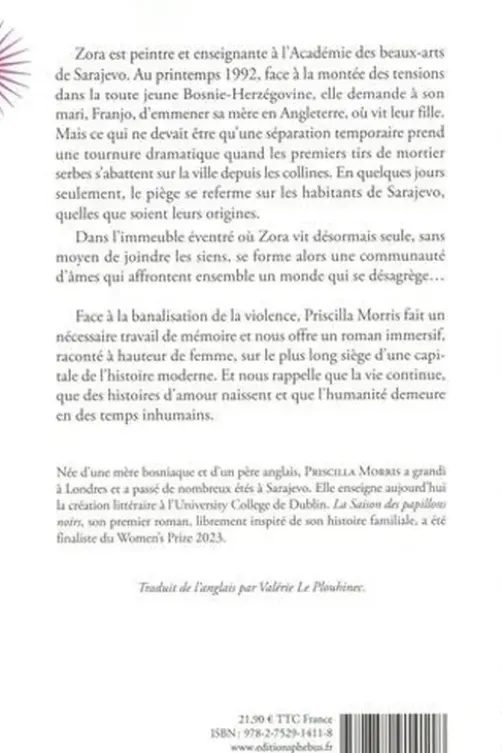 La Saison des papillons noirs, Priscilla Morris