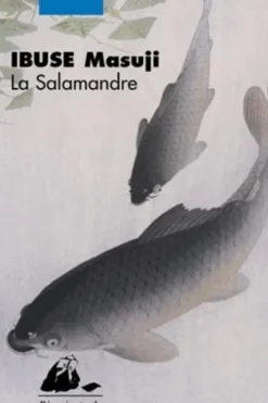 La salamandre, Masuji Ibuse