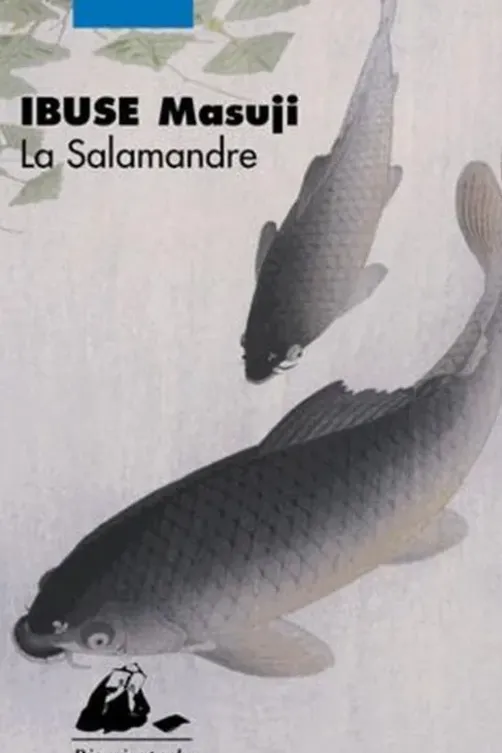 La salamandre, Masuji Ibuse