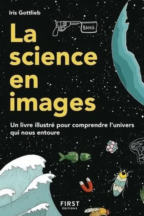 La science en images, Iris Gottlieb