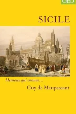 La Sicile, Guy de Maupassant