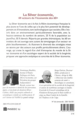La Silver économie. 60 acteurs de l'économie des 60+, Dominique Boulbès
