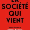 La société qui vient, Didier Fassin