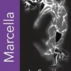La sorcière ne ment jamais, Marcella