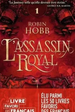 L'Assassin royal Tome 1 : L'apprenti assassin, Robin Hobb