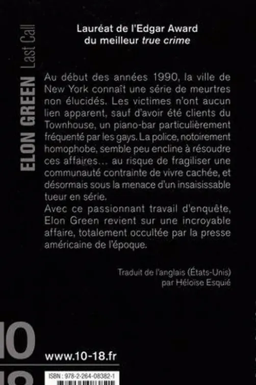Last Call. Meurtres en série dans le milieu LGBT new-yorkais, Elon Green