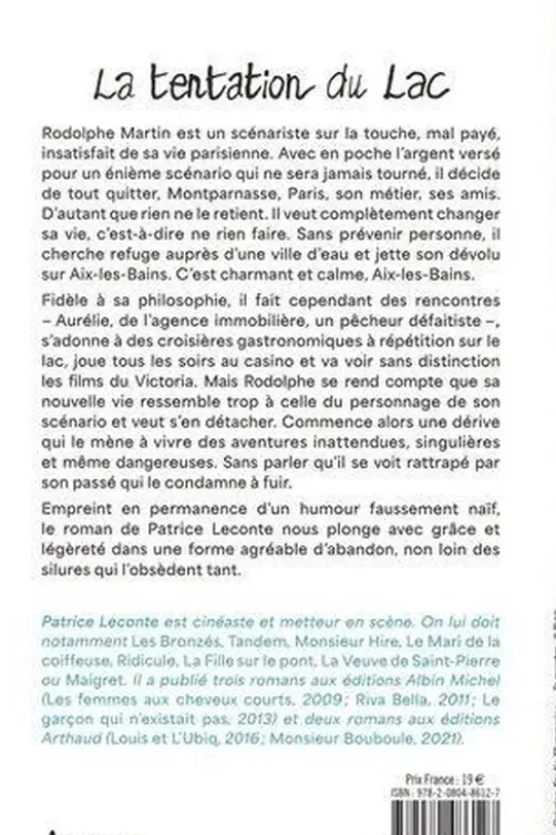 La tentation du lac, Patrice Leconte