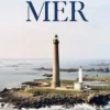 Latitude MER N° 1, Sylvain Tesson