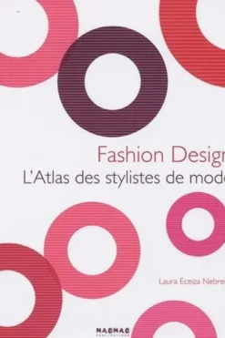 L'Atlas des stylistes de mode, Laura Eceiza Nebreda