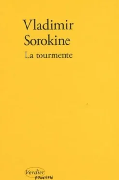 La tourmente, Vladimir Sorokine