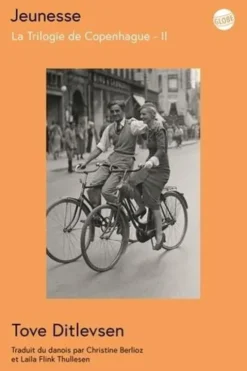 La trilogie de Copenhague Tome 2 : Jeunesse, Tove Ditlevsen