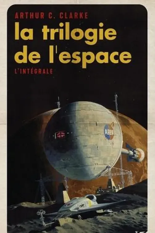 La Trilogie de l'espace. L'intégrale, Arthur-C Clarke