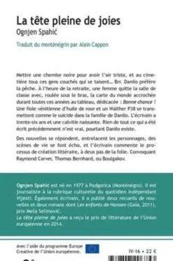 La tête pleine de joies, Ognjen Spahic