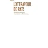 L'attrapeur de rats, Alexandre Grine