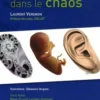 L'audition dans le chaos, Laurent Vergnon
