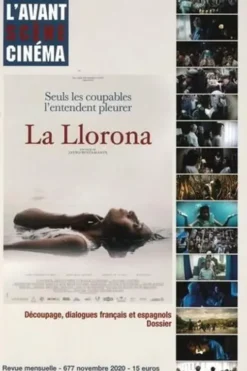 L'Avant-Scène Cinéma N° 677, octobre 2020 : La llorona de Jayro Bustamante, L'Avant-scène cinéma