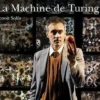 L'Avant-scène théâtre N° 1446, août 2018 : La machine de Turing, Benoît Solès