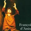 L'Avant-scène théâtre N° 1443, 1er juin 2018 : François d'Assise, Joseph Delteil