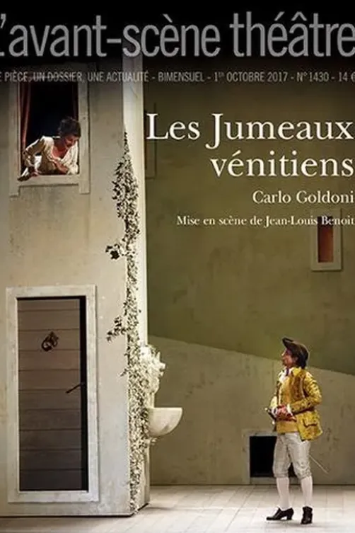 L'Avant-scène théâtre N° 1430, 1er octobre 2017 : Les jumeaux vénitiens, Carlo Goldoni