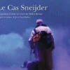 L'Avant-scène théâtre N° 1420 : Le cas Sneijder, Jean-Paul Dubois