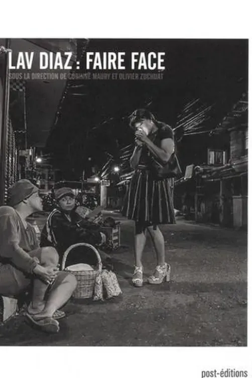 Lav Diaz : Faire face, Corinne Maury