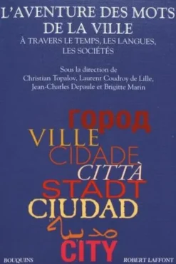 L'aventure des mots de la ville, Christian Topalov