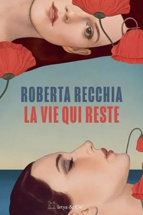La vie qui reste, Roberta Recchia