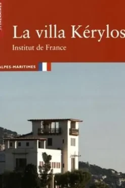 La villa Kérylos. Institut de France. Alpes-Maritimes, Georges Vigne